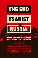 The End of Tsarist Russia