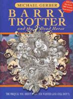 Barry Trotter and the Dead Horse