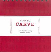 How To Carve