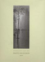 Stieglitz and the Photo-Secession, 1902