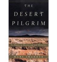 The Desert Pilgrim