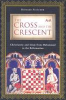 The Cross and the Crescent