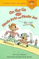 On the Go With Pirate Pete and Pirate Joe!