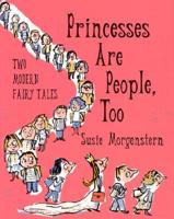 Princesses Are People Too