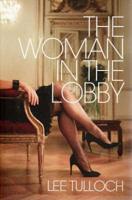 The Woman in the Lobby