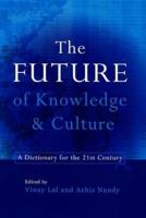 The Future of Knowledge & Culture