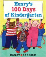 Henry's 100 Days of Kindergarten