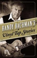 Randy Bachman's Vinyl Tap (Us Edition)