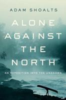 Alone Against the North