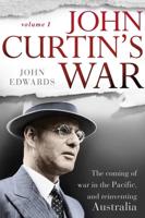 John Curtin's War