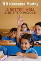 A Better India, A Better World