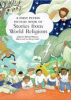 A First Puffin Picture Book of Stories from World Religions