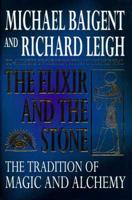 The Elixir and the Stone