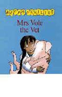 Mrs Vole the Vet