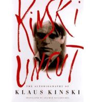 Kinski Uncut