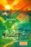 Secrets of Walden Rising