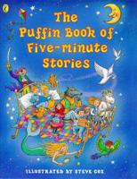 The Puffin Book of Five-Minute Stories