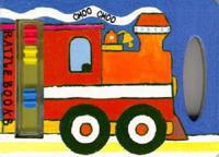 Rattle Books: Choo Choo