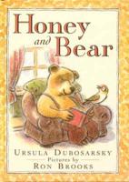 Honey and Bear