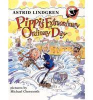 Pippi's Extraordinary Ordinary Day
