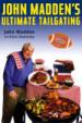 John Madden's Ultimate Tailgating