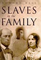 Slaves in the Family