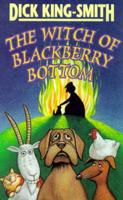 The Witch of Blackberry Bottom
