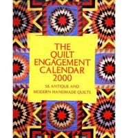 The Quilt Engagement Calendar. 2000