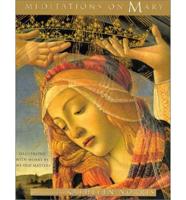 Meditations on Mary