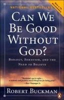 Can We Be Good Without God?