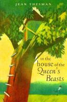 In the House of the Queen's Beasts