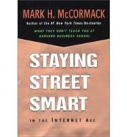 Staying Street Smart in the Internet Age