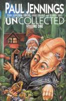 Uncollected Volume 1 Unreal / Unbelievable / Quirky Tails