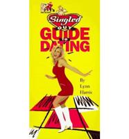 MTV's Singled Out Guide to Dating