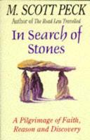 In Search of Stones