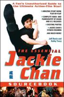 The Essential Jackie Chan Sourcebook