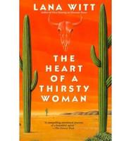 The Heart of a Thirsty Woman