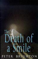 The Death of a Smile