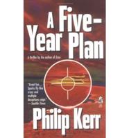 A Five-Year Plan