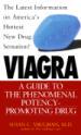 Viagra Guide to Phenomenal Potency and Promoting Drugs