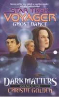 Dark Matters. Book 2 Ghost Dance