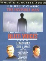 Alien Voices: The Invisible Man