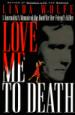 Love Me to Death