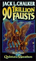 90 Trillion Fausts