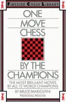 One-Move Chess by the Champions