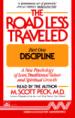 Road Less Travelled. Pt.1 Discipline