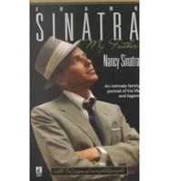 Frank Sinatra: My Father