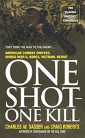 One Shot, One Kill