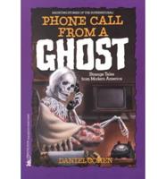 Phone Call from a Ghost
