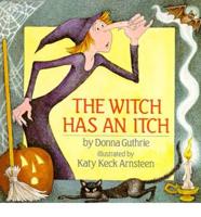 The Witch Has an Itch